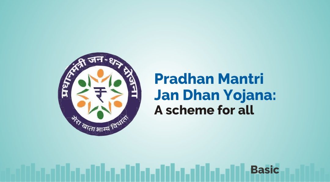 Pradhan Mantri Jan-Dhan Yojana